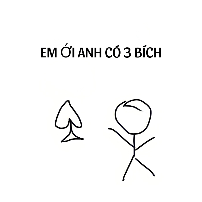Meme 3 bích hài siêu bá đạo