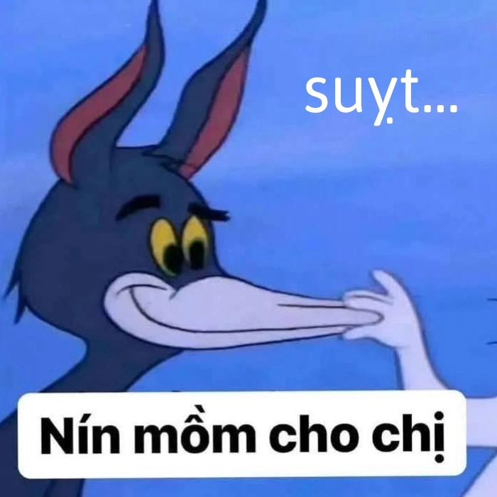 meme suỵt nín
