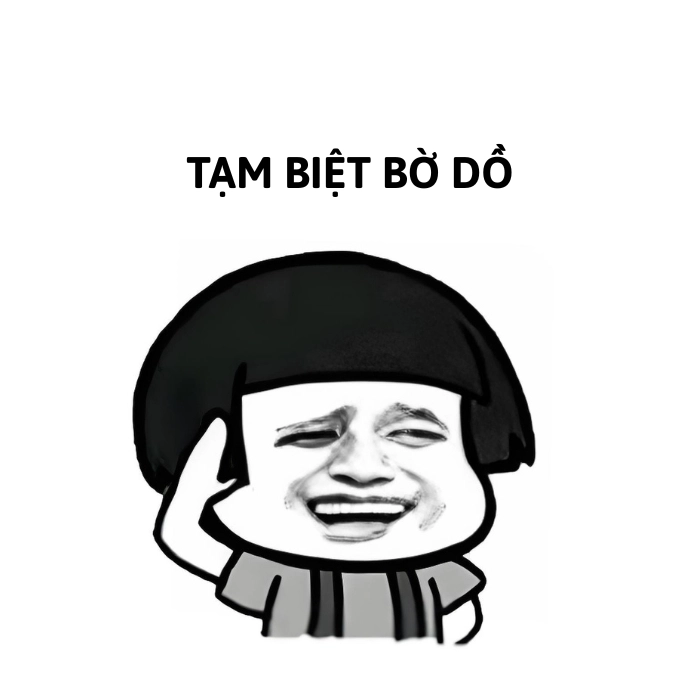 tạm biệt meme