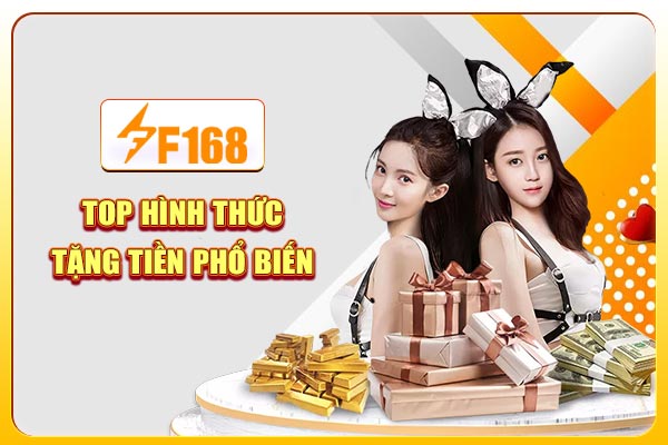 Top hình thức tặng tiền phổ biến