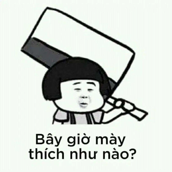 Meme chửi bậy lầy lội nhất mạng