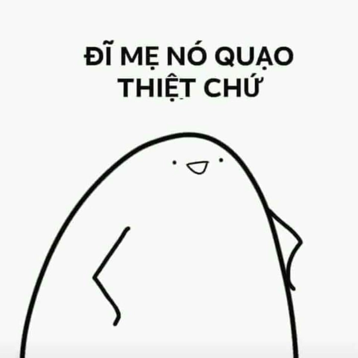 Meme chửi láo siêu bá đạo