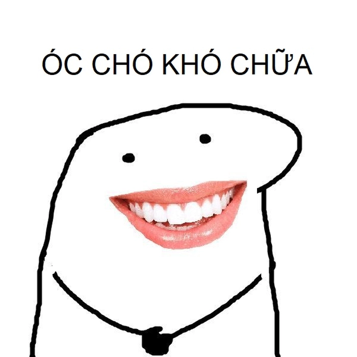 Meme óc chó hài hước chất ngầu
