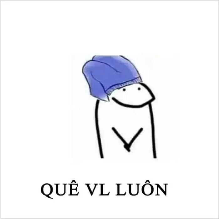 Meme quê đội quần bá đạo hài
